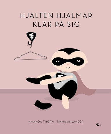 Hjälten Hjalmar Klär På Sig