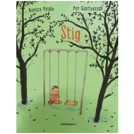 Stig - Annica Hedin, Per Gustavsson